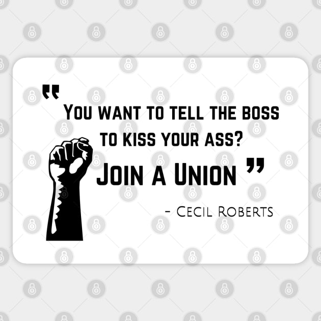 Join a Union Sticker by TorrezvilleTees